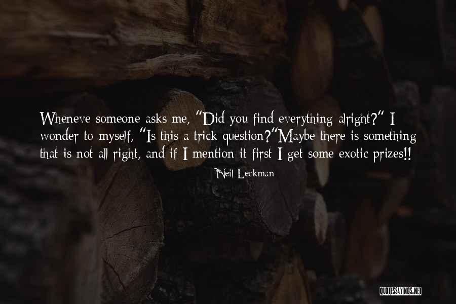 Fabulousness Quotes By Neil Leckman Fabulousness Quotes By Neil Leckman