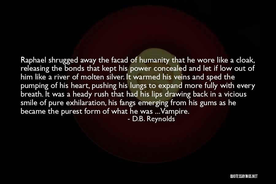 Facad Quotes By D.B. Reynolds Facad Quotes By D.B. Reynolds