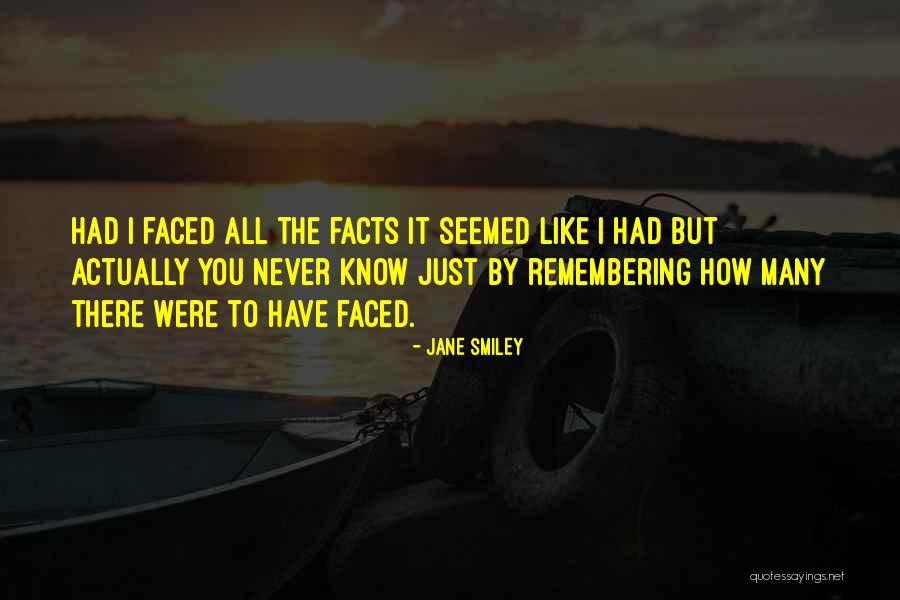 Facchini Facchini Quotes By Jane Smiley Facchini Facchini Quotes By Jane Smiley