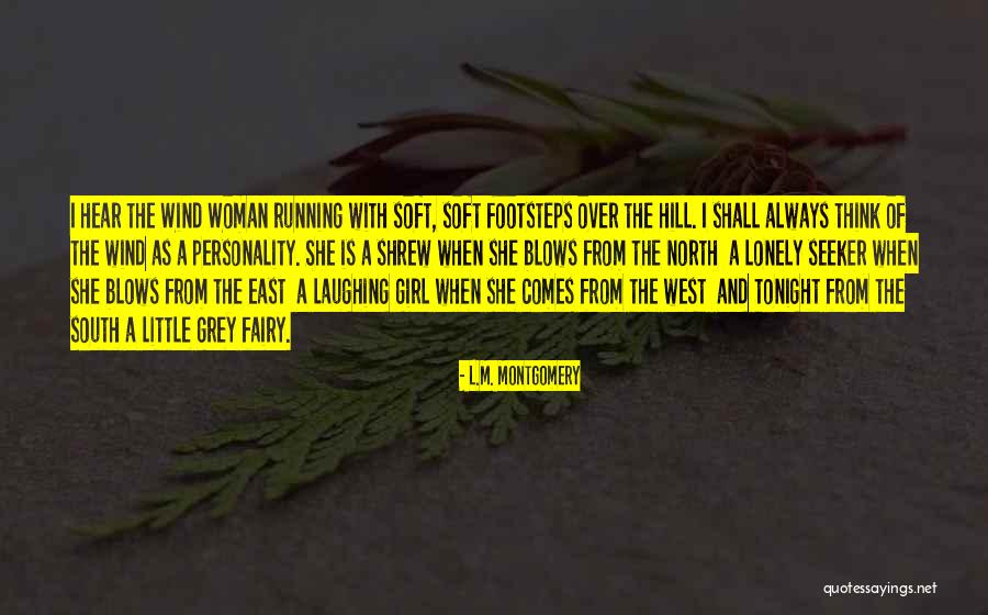 Facciolapr Quotes By L.M. Montgomery Facciolapr Quotes By L.M. Montgomery
