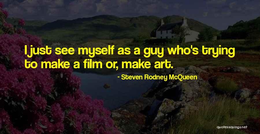 Facciones Definicion Quotes By Steven Rodney McQueen Facciones Definicion Quotes By Steven Rodney McQueen