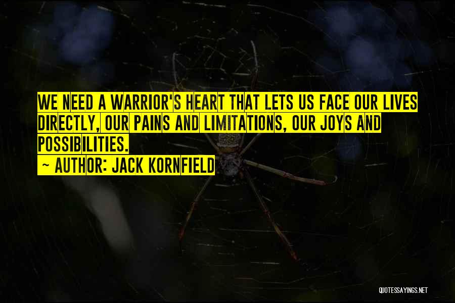 Face And Heart Quotes By Jack Kornfield