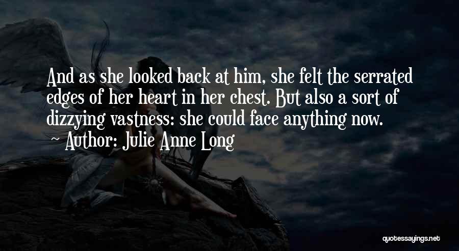 Face And Heart Quotes By Julie Anne Long