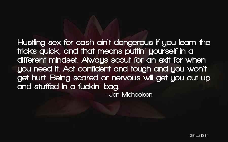 Face Difficulties Positively Quotes By Jon Michaelsen Face Difficulties Positively Quotes By Jon Michaelsen