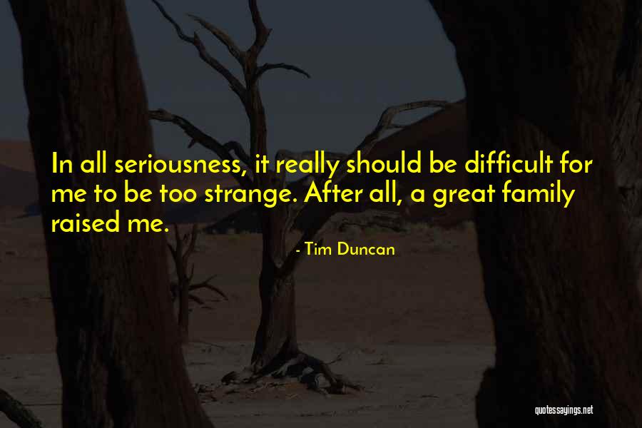 Face Everything And Recover Quotes By Tim Duncan Face Everything And Recover Quotes By Tim Duncan