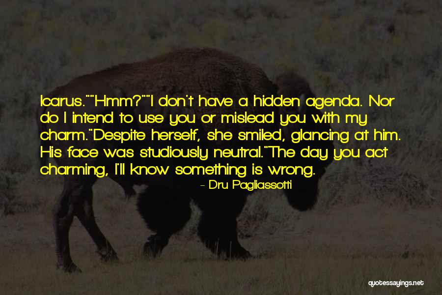 Face Hidden Quotes By Dru Pagliassotti