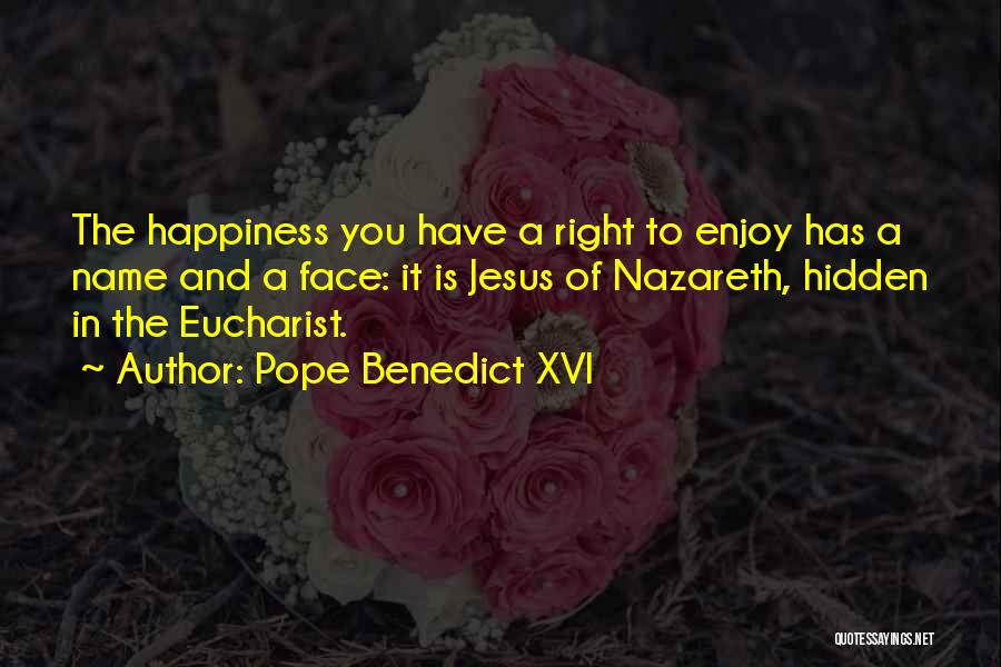 Face Hidden Quotes By Pope Benedict XVI