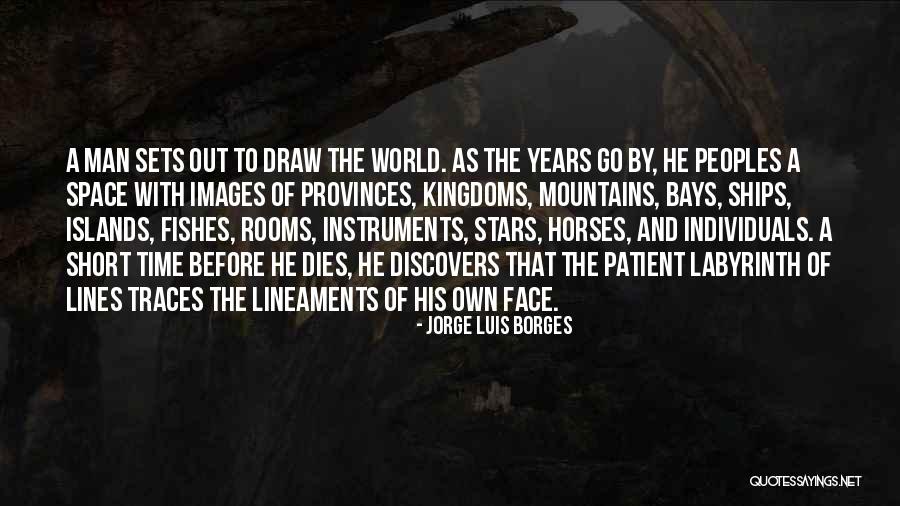 Face Images With Quotes By Jorge Luis Borges Face Images With Quotes By Jorge Luis Borges