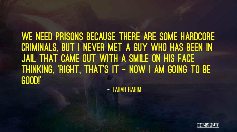 Face It With Smile Quotes By Tahar Rahim Face It With Smile Quotes By Tahar Rahim