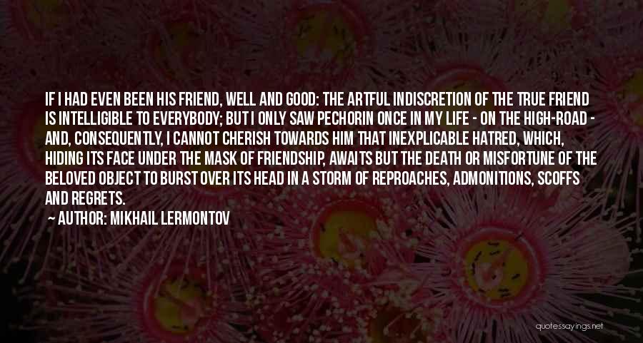 Face Life Head On Quotes By Mikhail Lermontov Face Life Head On Quotes By Mikhail Lermontov