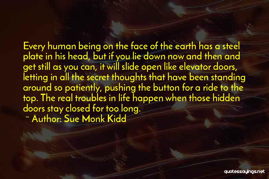 Face Life Head On Quotes By Sue Monk Kidd Face Life Head On Quotes By Sue Monk Kidd