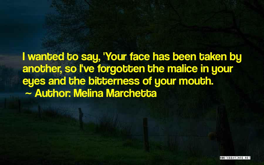 Face Of Another Quotes By Melina Marchetta