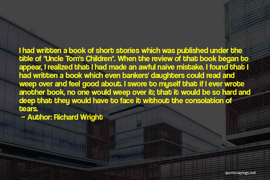 Face Of Another Quotes By Richard Wright