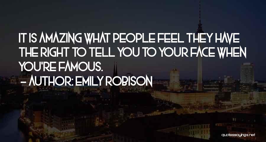 Face Off Famous Quotes By Emily Robison