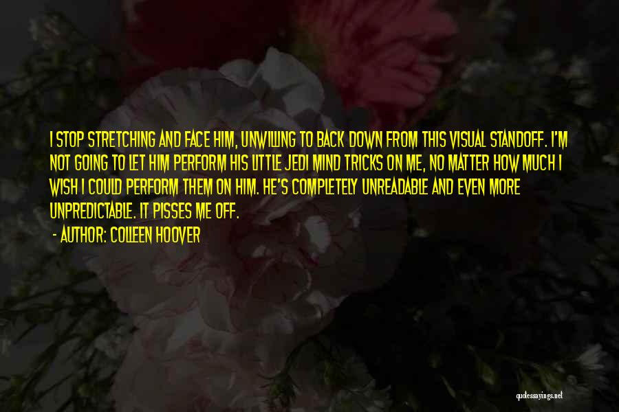 Face Off Funny Quotes By Colleen Hoover