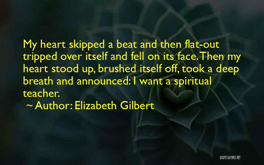 Face Off Funny Quotes By Elizabeth Gilbert