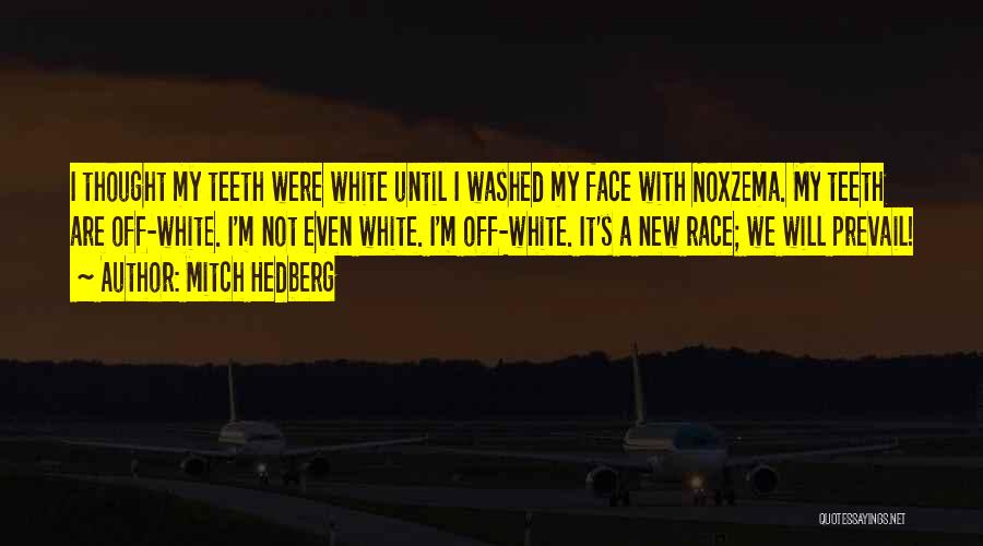 Face Off Funny Quotes By Mitch Hedberg Face Off Funny Quotes By Mitch Hedberg