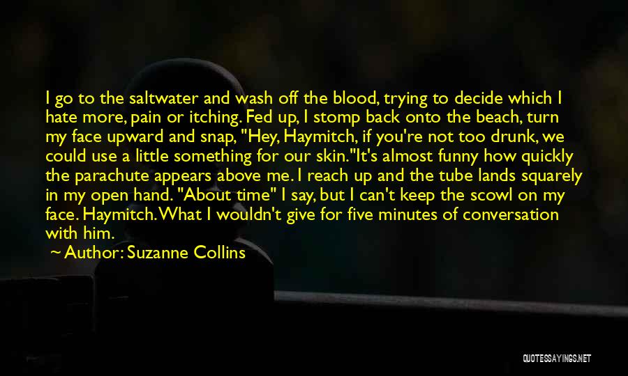 Face Off Funny Quotes By Suzanne Collins