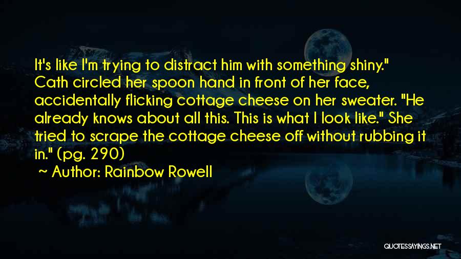 Face Off Quotes By Rainbow Rowell