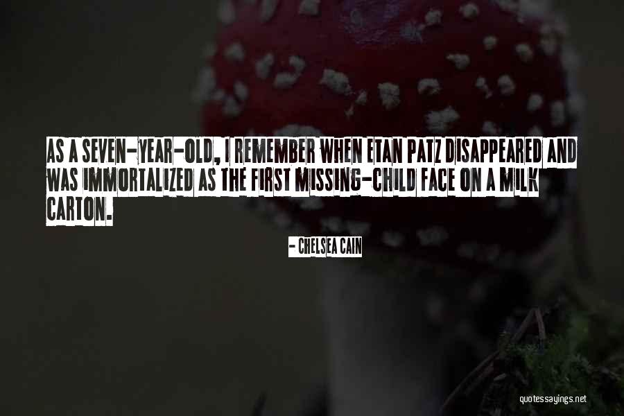Face On The Milk Carton Quotes By Chelsea Cain Face On The Milk Carton Quotes By Chelsea Cain
