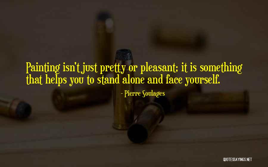 Face Painting Quotes By Pierre Soulages Face Painting Quotes By Pierre Soulages