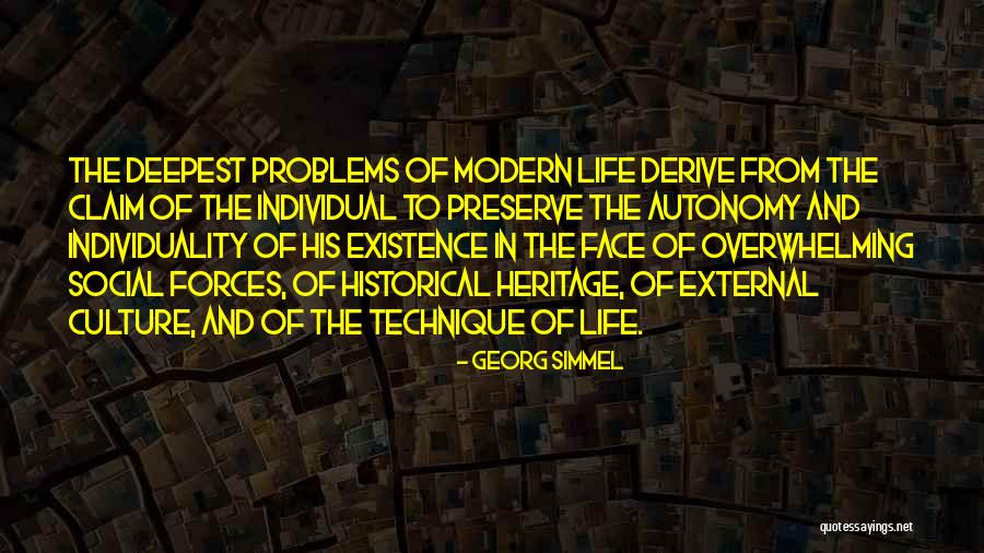Face Problems Quotes By Georg Simmel Face Problems Quotes By Georg Simmel