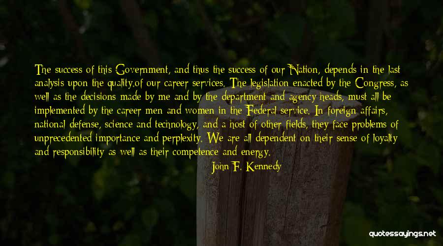 Face Problems Quotes By John F. Kennedy Face Problems Quotes By John F. Kennedy