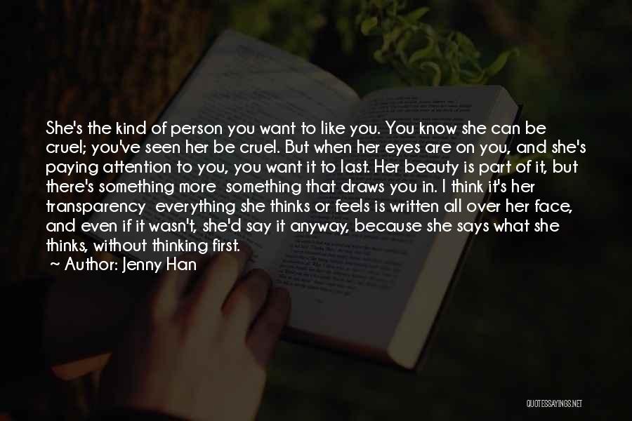 Face Says It All Quotes By Jenny Han