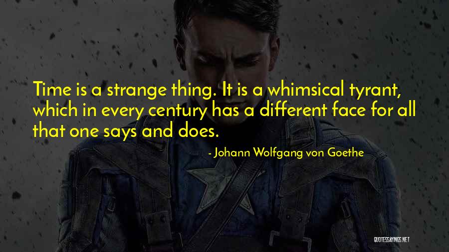 Face Says It All Quotes By Johann Wolfgang Von Goethe