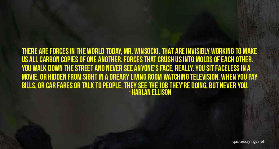 Face Sit Quotes By Harlan Ellison