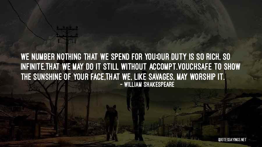 Face Sunshine Quotes By William Shakespeare Face Sunshine Quotes By William Shakespeare