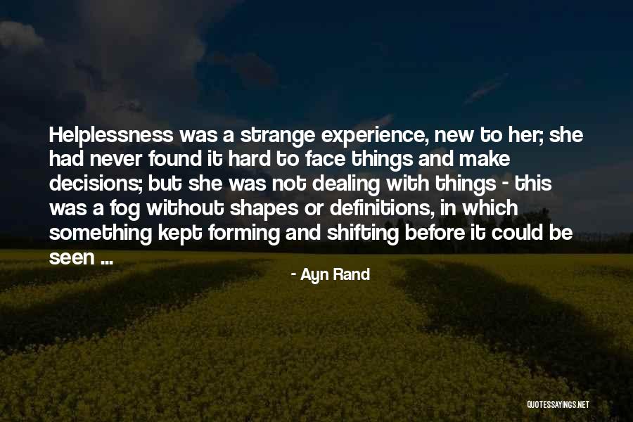 Face That Do Not Fog Quotes By Ayn Rand Face That Do Not Fog Quotes By Ayn Rand