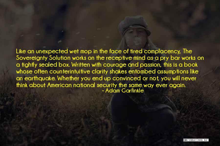 Face The Book Quotes By Adam Garfinkle Face The Book Quotes By Adam Garfinkle