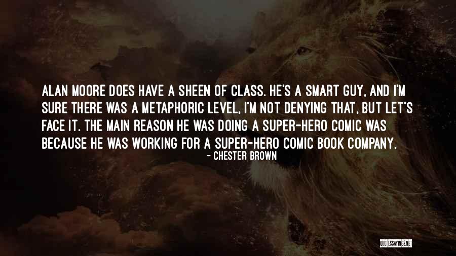 Face The Book Quotes By Chester Brown Face The Book Quotes By Chester Brown
