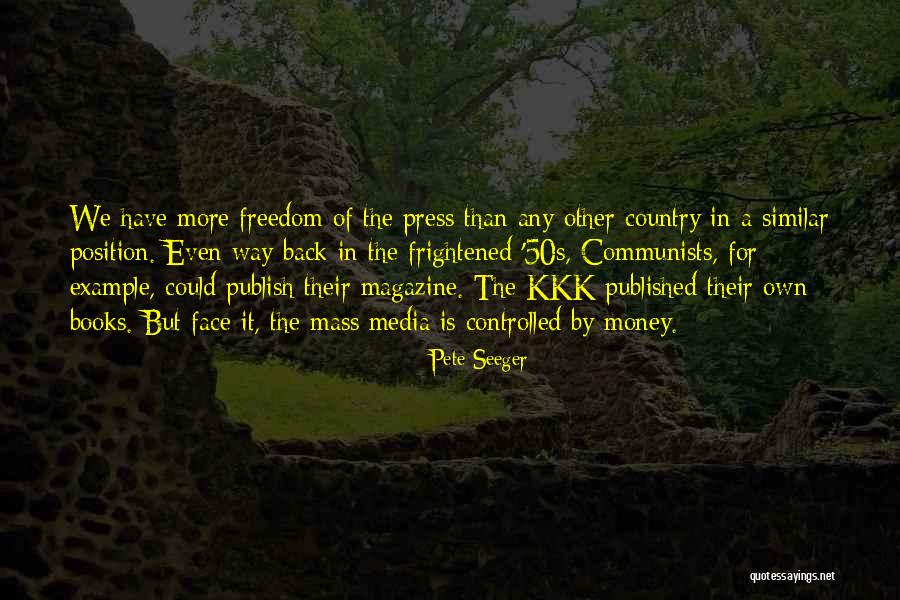 Face The Book Quotes By Pete Seeger Face The Book Quotes By Pete Seeger