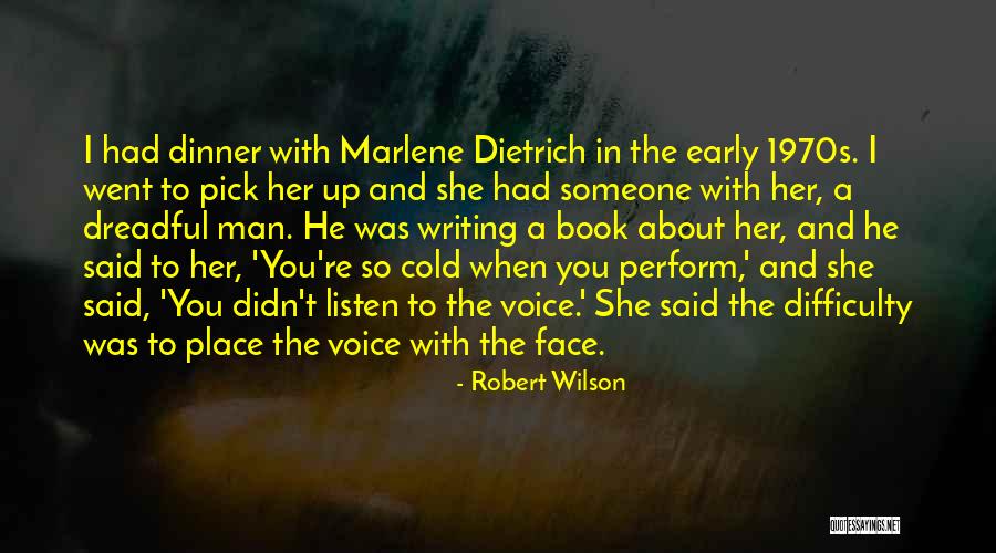 Face The Book Quotes By Robert Wilson Face The Book Quotes By Robert Wilson