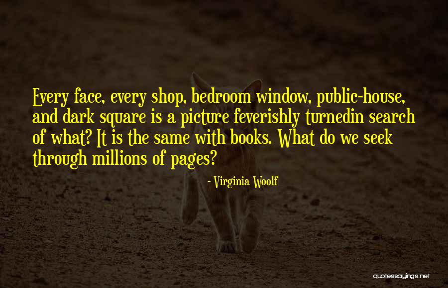 Face The Book Quotes By Virginia Woolf Face The Book Quotes By Virginia Woolf