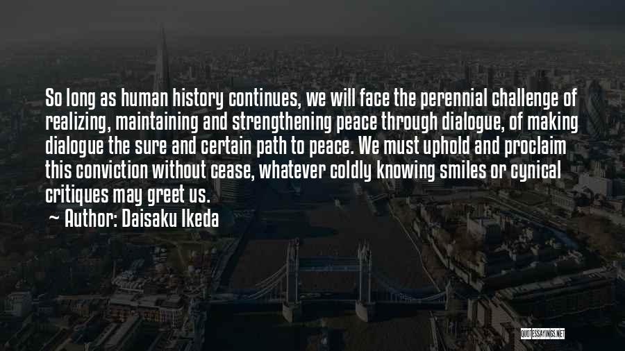 Face The Challenge Quotes By Daisaku Ikeda