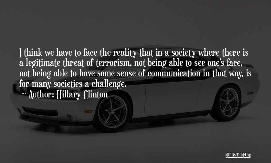 Face The Challenge Quotes By Hillary Clinton