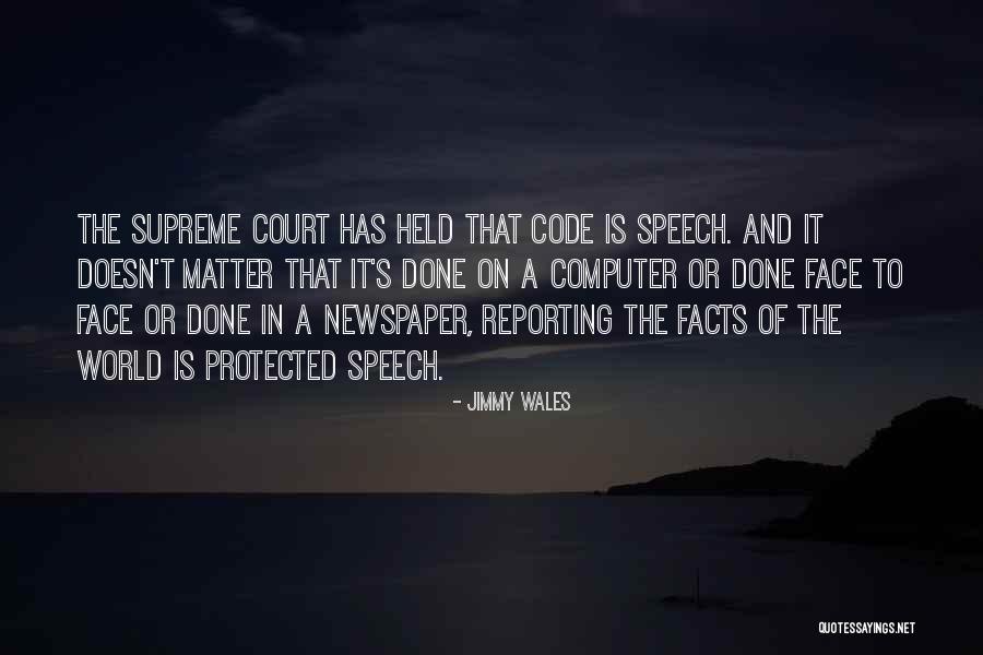 Face The Facts Quotes By Jimmy Wales Face The Facts Quotes By Jimmy Wales