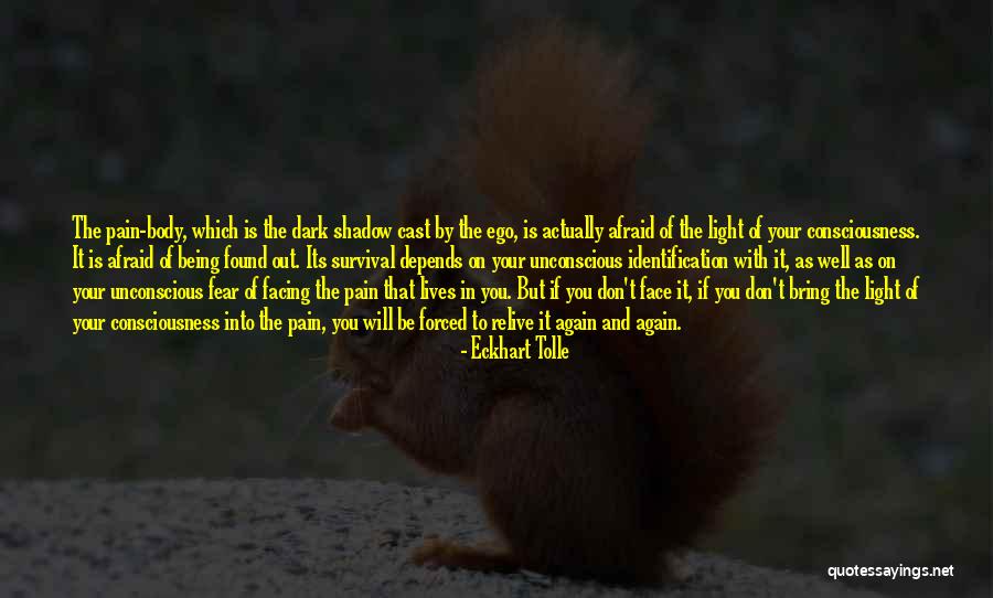 Face The Fear Quotes By Eckhart Tolle