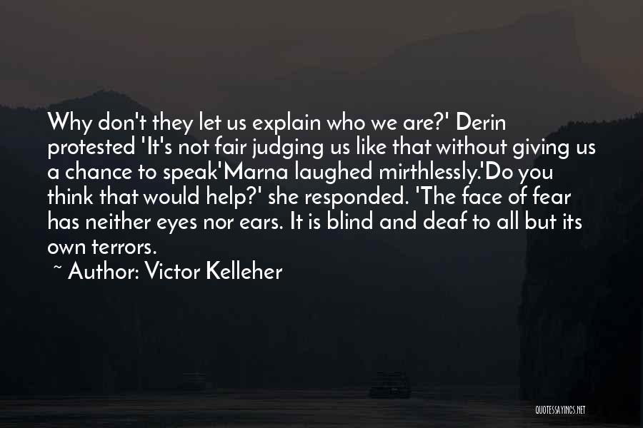 Face The Fear Quotes By Victor Kelleher