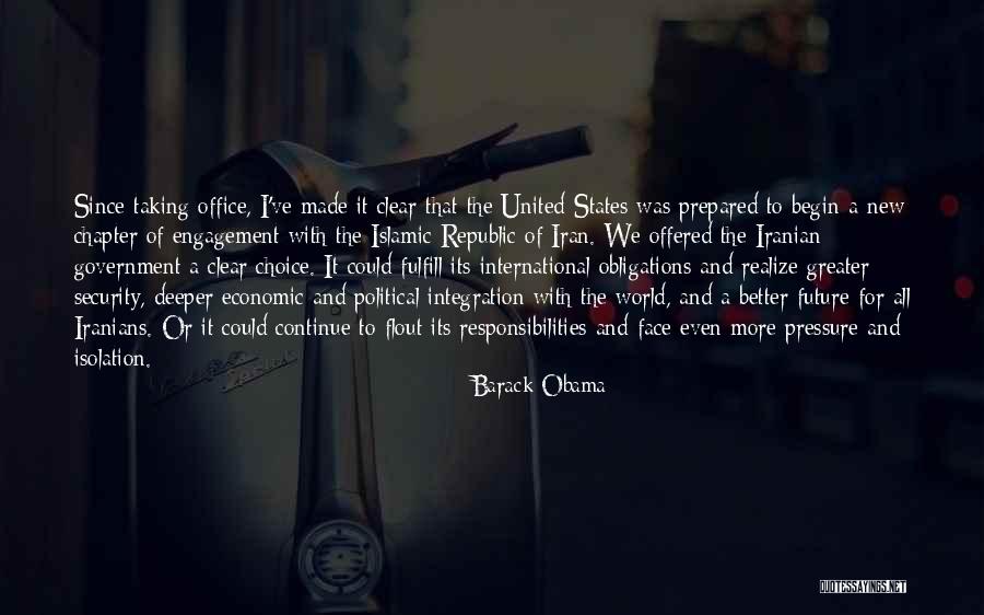 Face The Future Quotes By Barack Obama