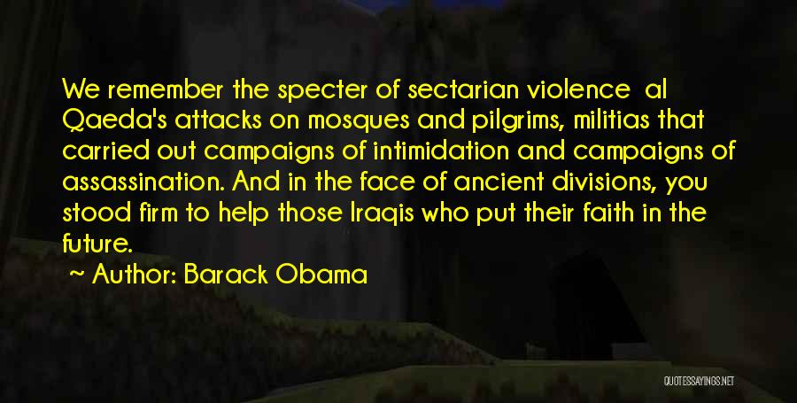 Face The Future Quotes By Barack Obama
