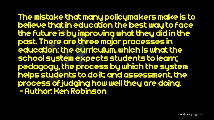Face The Future Quotes By Ken Robinson