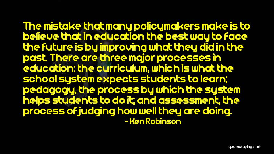 Face The Future Quotes By Ken Robinson