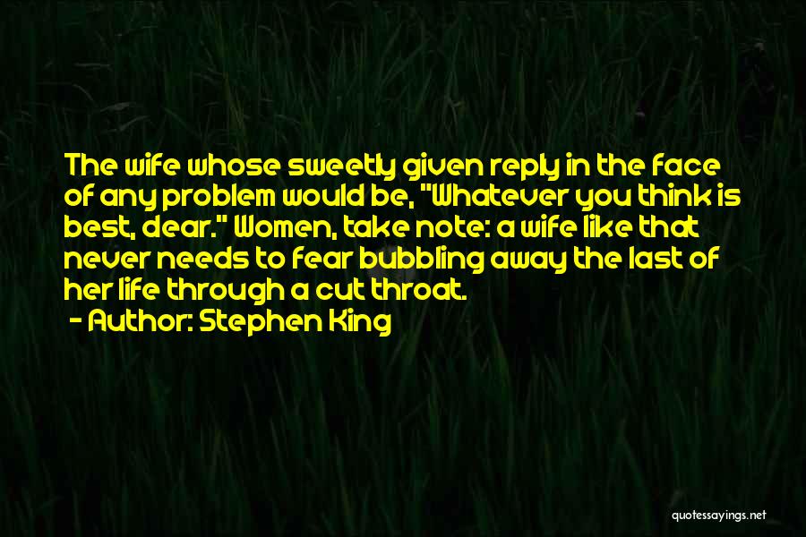 Face The Problem Quotes By Stephen King