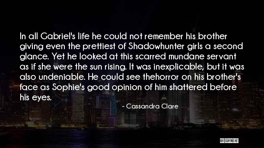 Face The Sun Quotes By Cassandra Clare