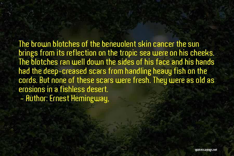 Face The Sun Quotes By Ernest Hemingway,