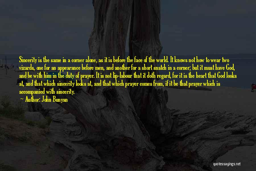 Face The World Alone Quotes By John Bunyan